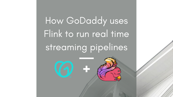 Blog Banner-GoDaddy-Flink