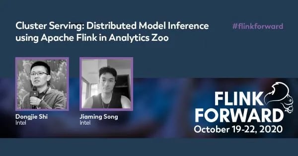 Cluster Serving- Distributed Model Inference using Apache Flink in Analytics Zoo (1)