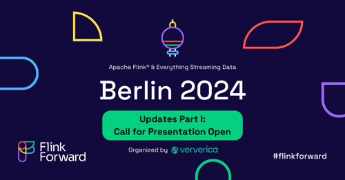 Flink Forward Berlin 2024: CFP Open!