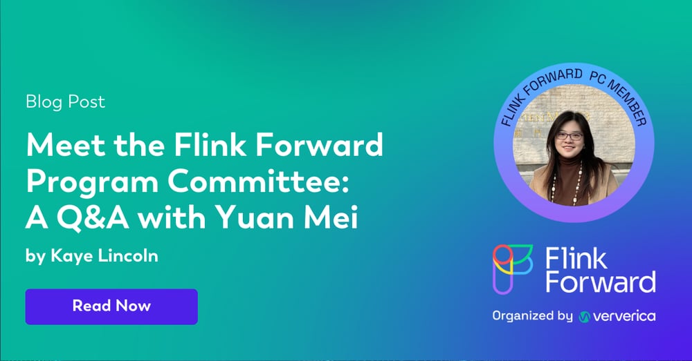  Meet the Flink Forward Program Committee: A Q&A with Yuan Mei